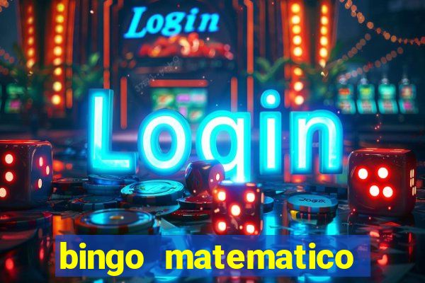 bingo matematico para ensino medio